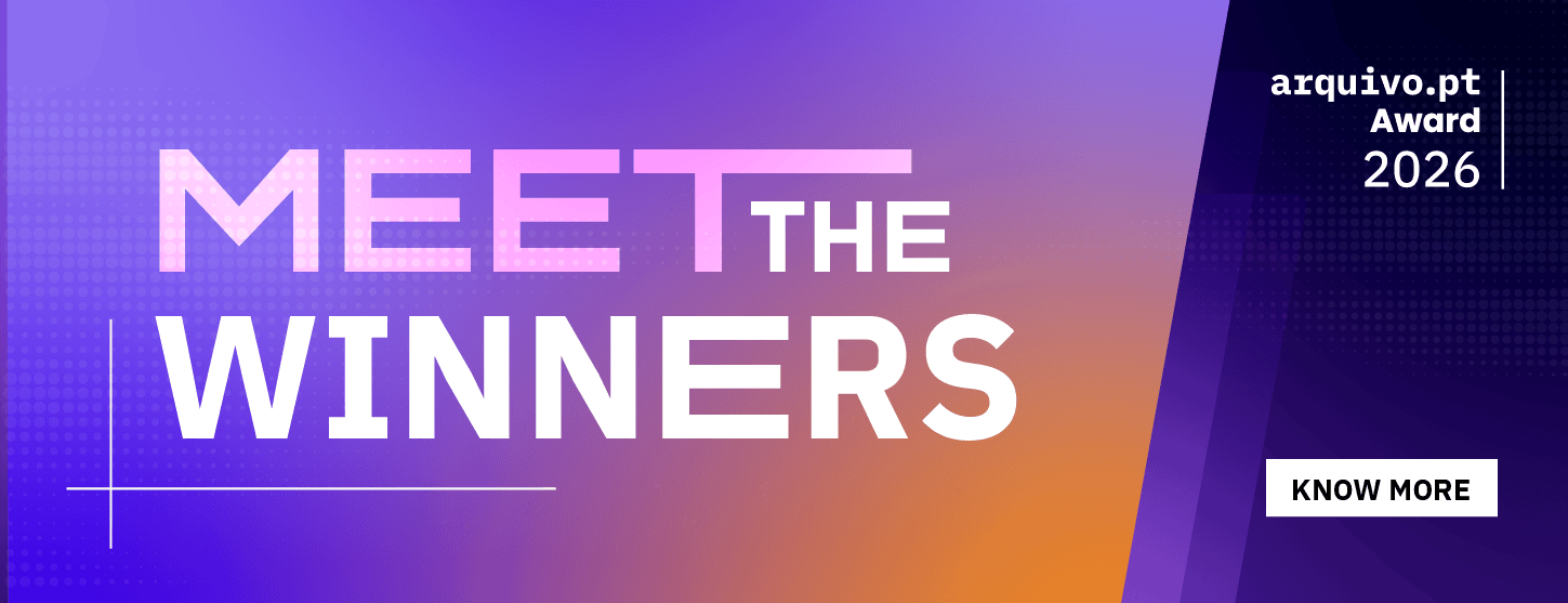 Click here to know more about the winners of the Arquivo.pt award