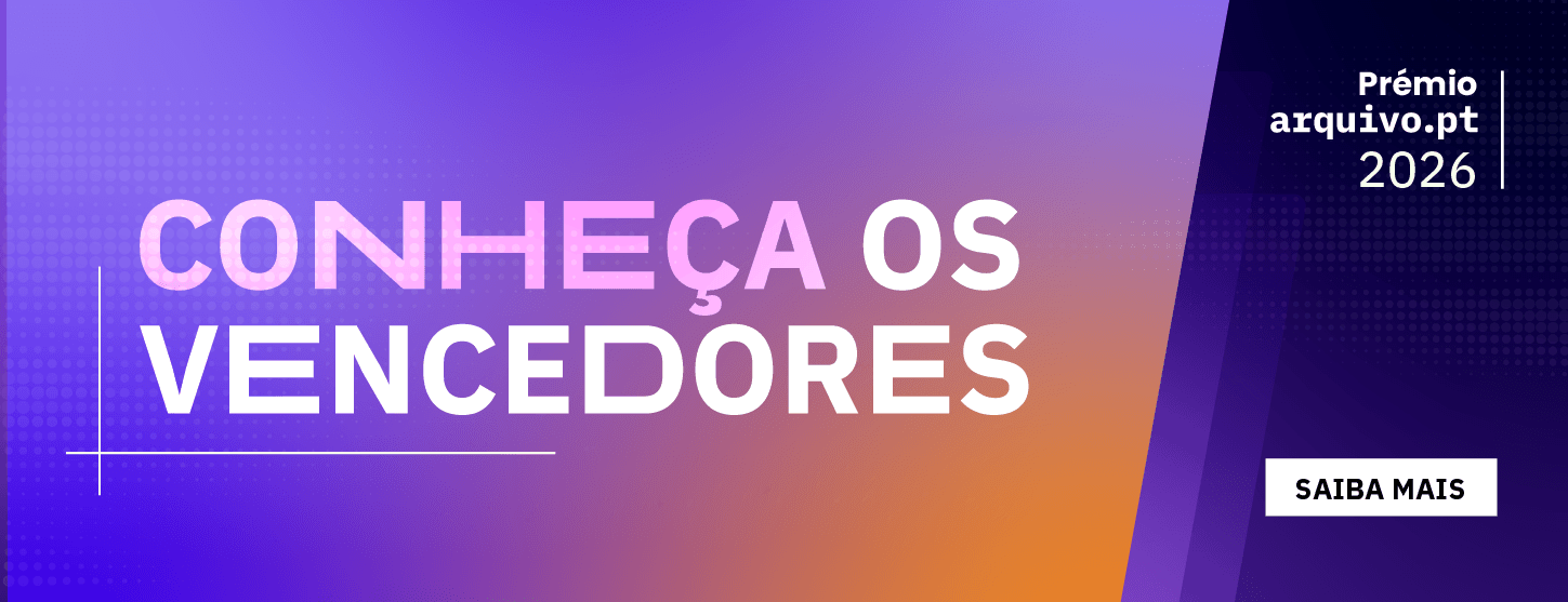 Clique aqui para saber mais sobre os vencedores do prémio Arquivo.pt