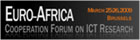 Logotipo do 1 Forum de Cooperao Euro-Africa em Investigao em TIC