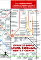 Ensayos sobre Lgica, Lenguage, Mente y Cincia