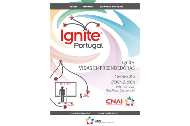 IGNITE - Vidas Empreendedoras em junho no CNAI de Lisboa - abertas inscrições