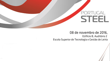 Seminário: Construção metálica integrado no conjunto de seminários Portugal Steel