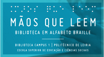 Biblioteca braille no Politécnico de Leiria
