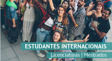 <strong>Estudantes Internacionais: Licenciaturas e Mestrados