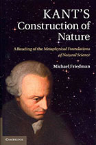 [Cover] Kant’s Construction of Nature: A Reading of the Metaphysical Foundations of Natural Science