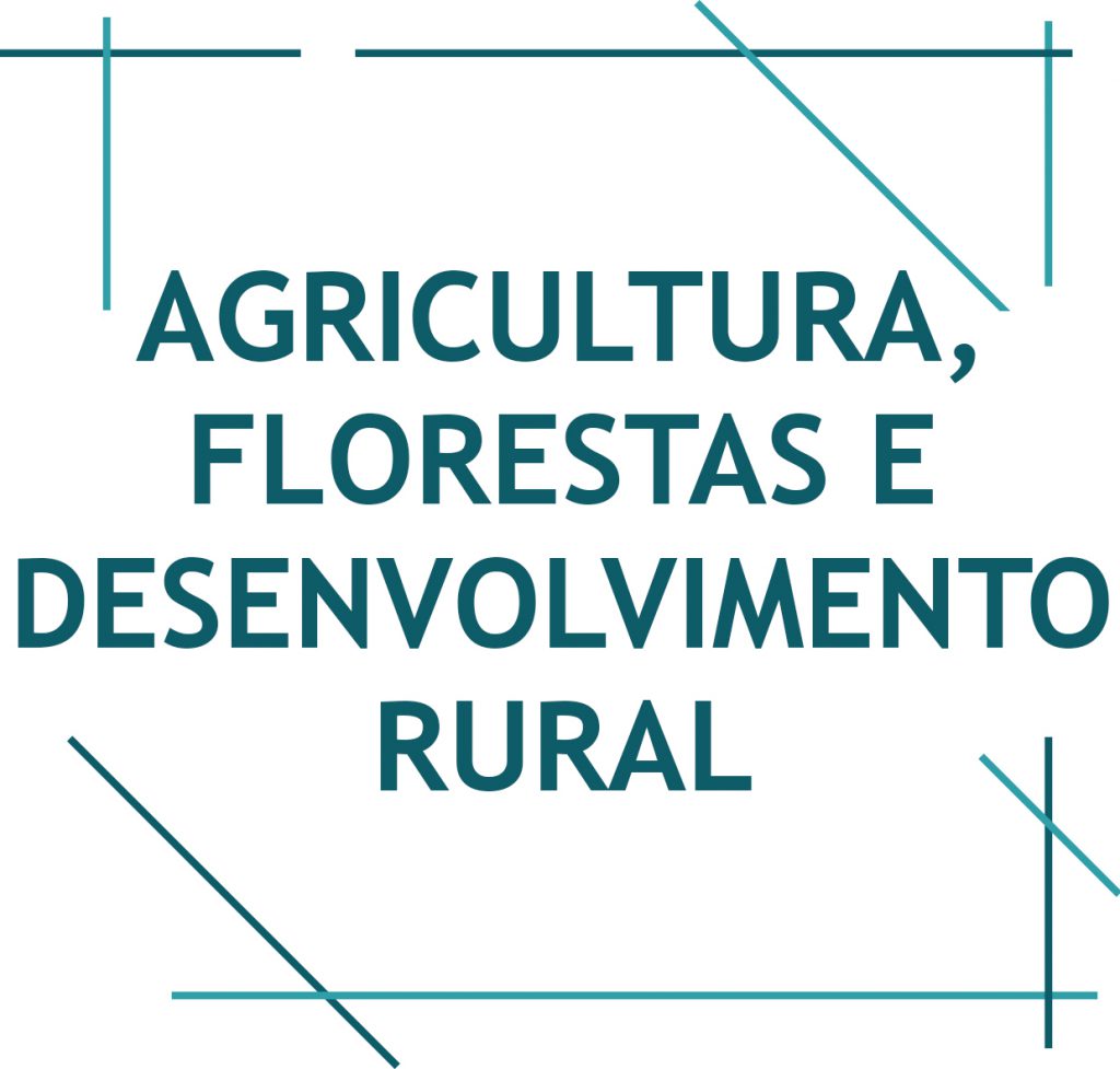Agricultura, Florestas e Desenvolvimento Rural