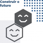 Construir o futuro