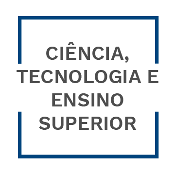 Ciência, Tecnologia e Ensino Superior