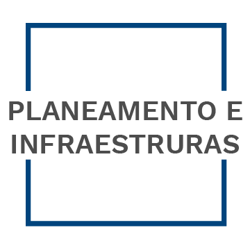 Planeamento e Infraestruturas