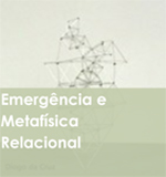 Emergência e Metafísica Relacional