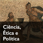 Cincia, tica e Poltica