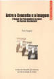 Entre o Conceito e a Imagem
O lugar da Psicanlise na obra de Gaston Bachelard 