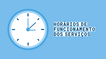 Horário de funcionamento de serviços